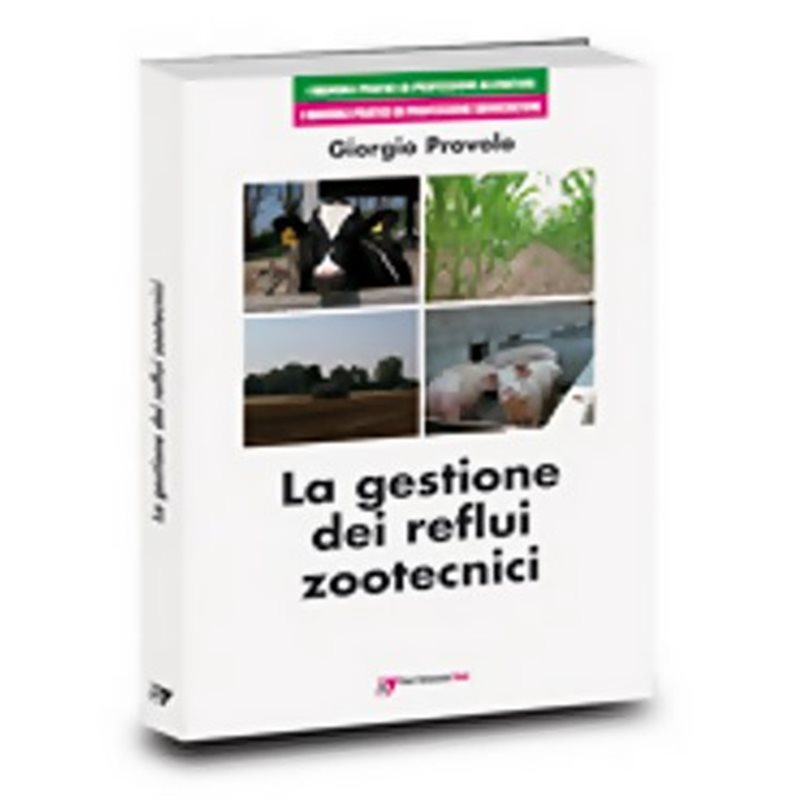 La Gestione dei Reflui Zootecnici